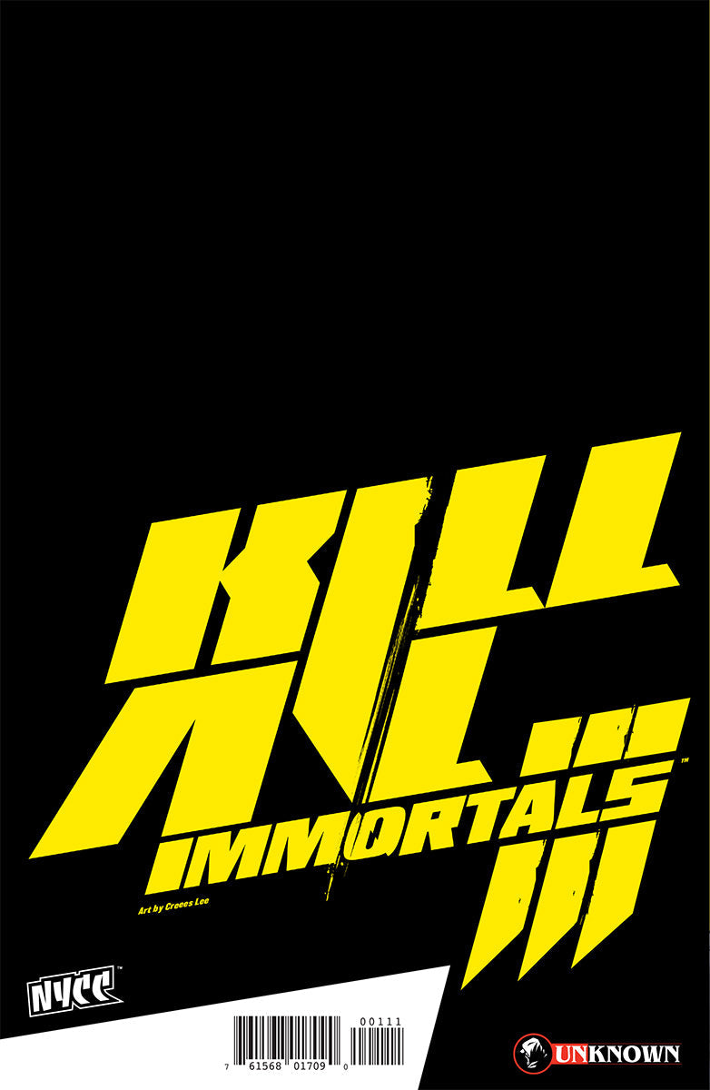 KILL ALL IMMORTALS III #1 CREEES TRADE EXCLUSIVE VARIANT - PRESALE 10/07/26