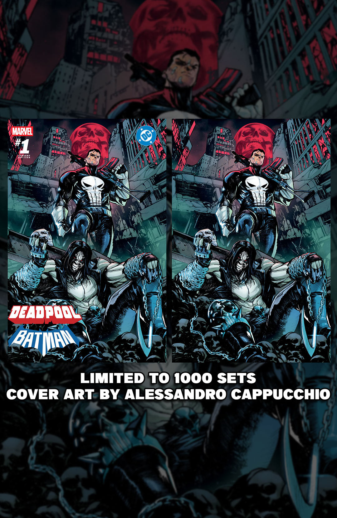 DEADPOOL BATMAN #1 ALESSANDRO CAPPUCCIO TRADE AND VIRGIN EXCLUSIVE SET LTD 1000- PREORDER 9/17/25