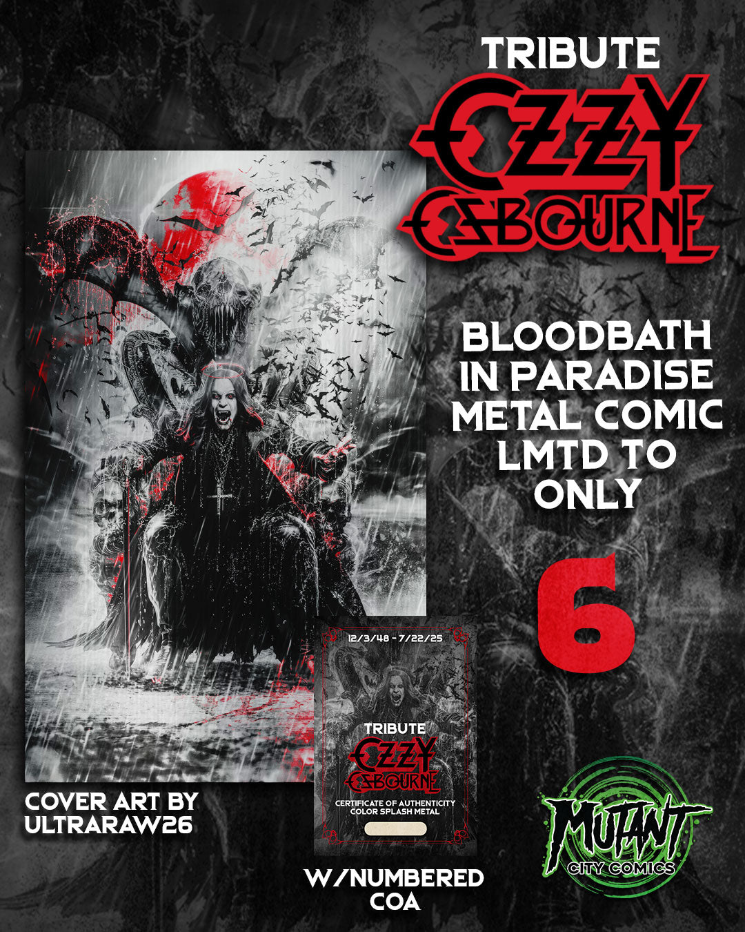 TRIBUTE: OZZY OSBOURNE BLOODBATH IN PARADISE METAL LTD 6 W/COA - PREORDER 8/13/25