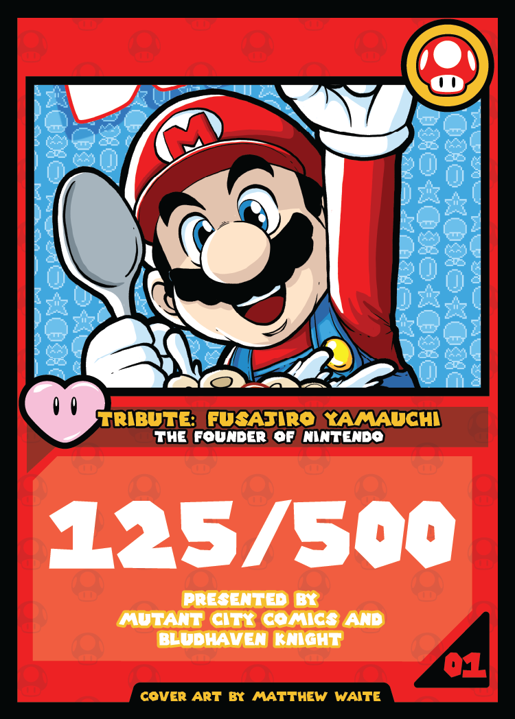TRIBUTE: FUSAJIRO YAMAUCHI EMBOSSED MARIO SPOT FOIL LMTD TO 500 W TRADING CARD COA CVR A