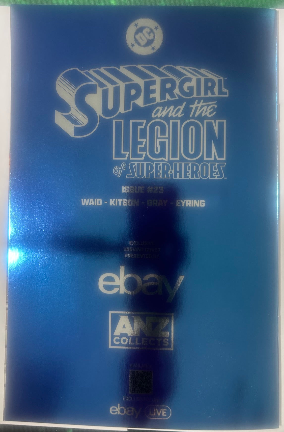 SUPERGIRL AND THE LEGION OF SUPER HEROES #23 EBAY BLIND BAG LOGO FOIL EXCLUSIVE