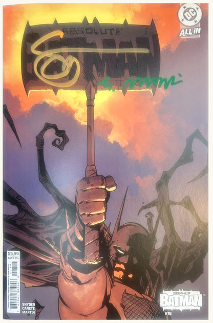 ✏️ ABSOLUTE BATMAN #18 CVR D - 2X SIGNED BY CANETE & SNYDER W/COA'S