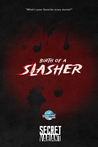 Birth of a Slasher #1 Jackson Caspersz "Jason" Secret Trade Variant LTD 60